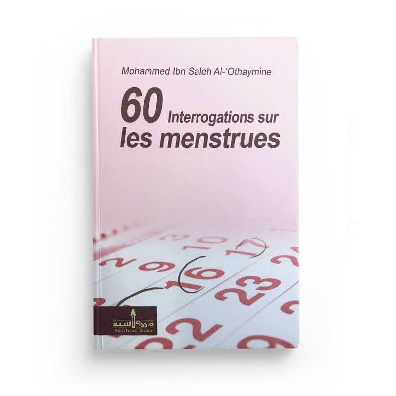 60 interrogations sur les menstrues - Assia