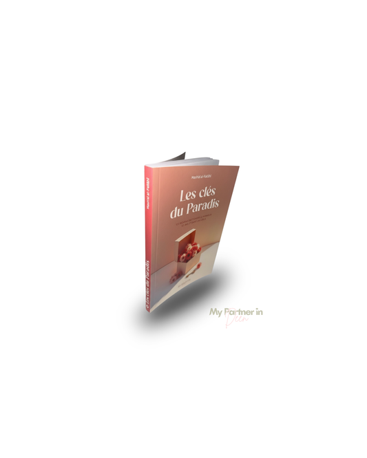 Les clés du Paradis - Mash’al al-Fallâhî - al-Hadith