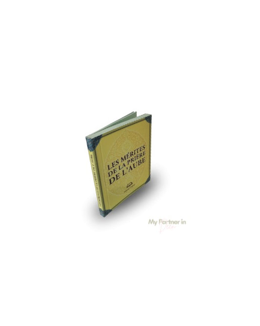 Les mérites de la prière de l’aube - Abderrazak Mahri - Maison d'Ennour